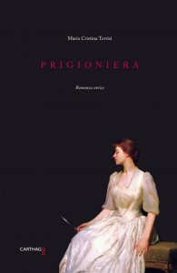 prigioniera