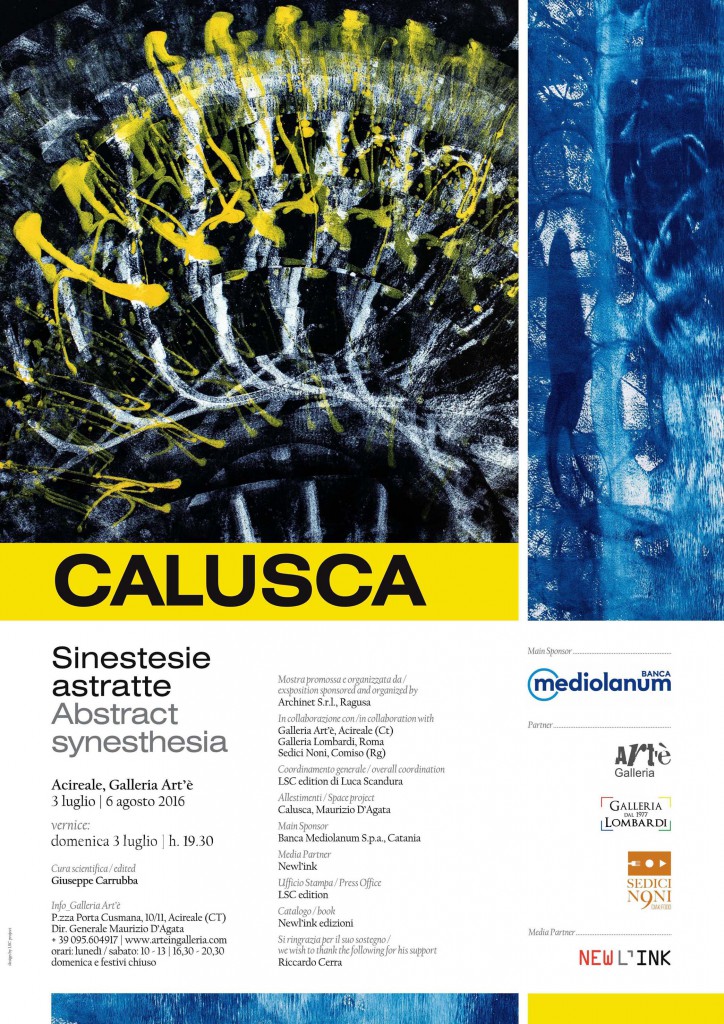 LOCANDINA Calusca. SINESTESIE ASTRATTE, 2016