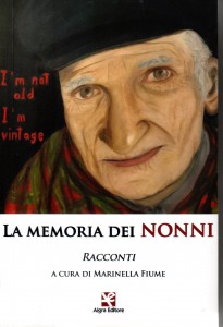 Marinella Fiume (a cura di) La memoria dei nonni - copertina