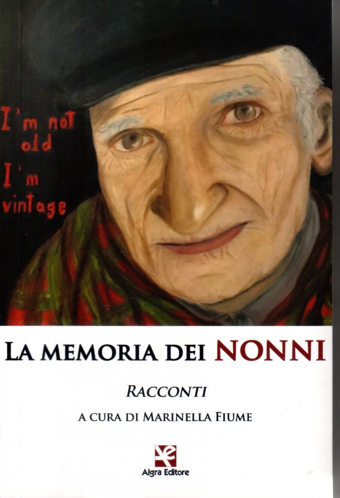 Marinella Fiume (a cura di) La memoria dei nonni - copertina